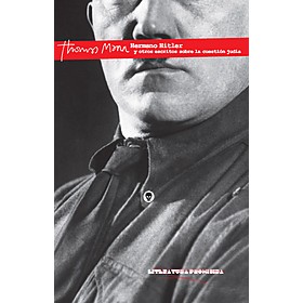 Hermano Hitler y otros escritos sobre la cuestión judía