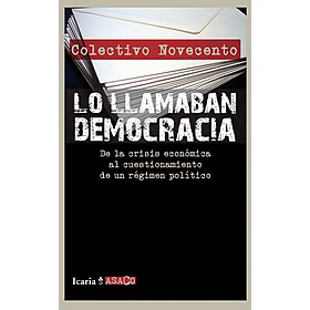 Lo Llamaban Democracia